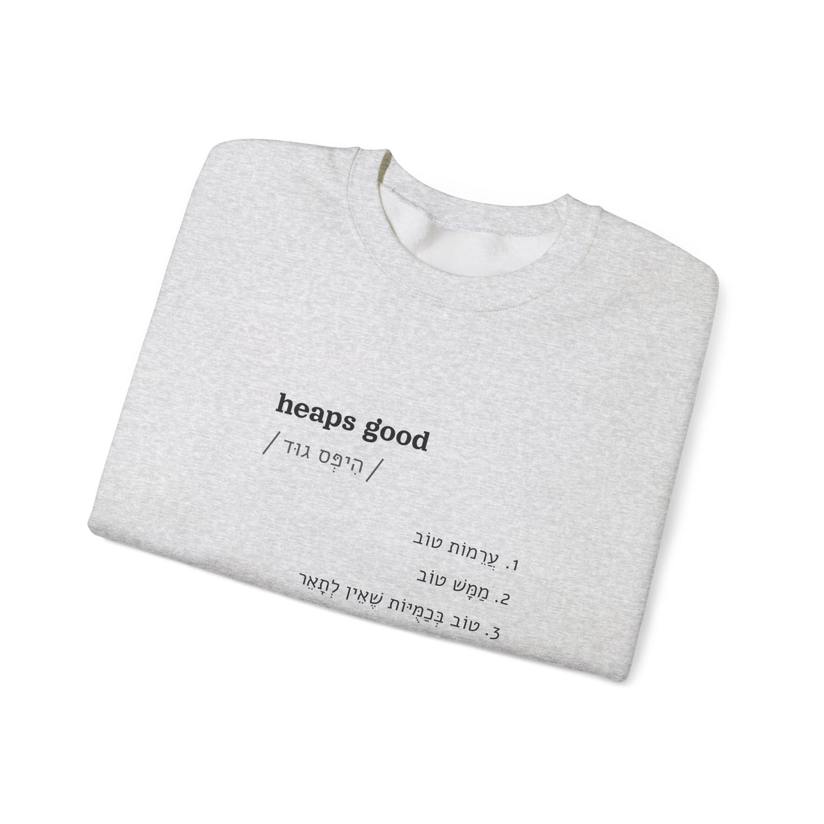 heaps good sweatshirt in Ash, folded