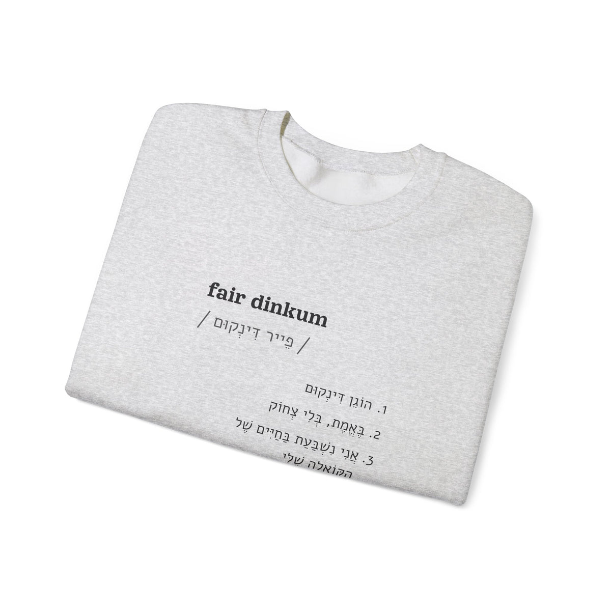 fair dinkum sweatshirt in Ash, folded