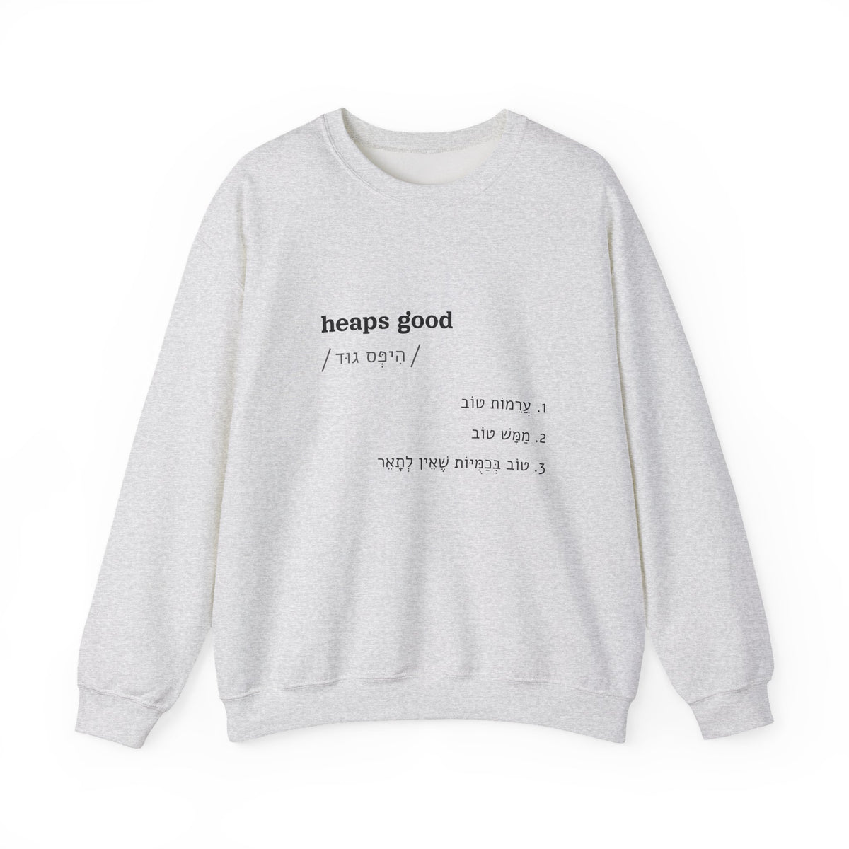 heaps good sweatshirt in Ash, front view