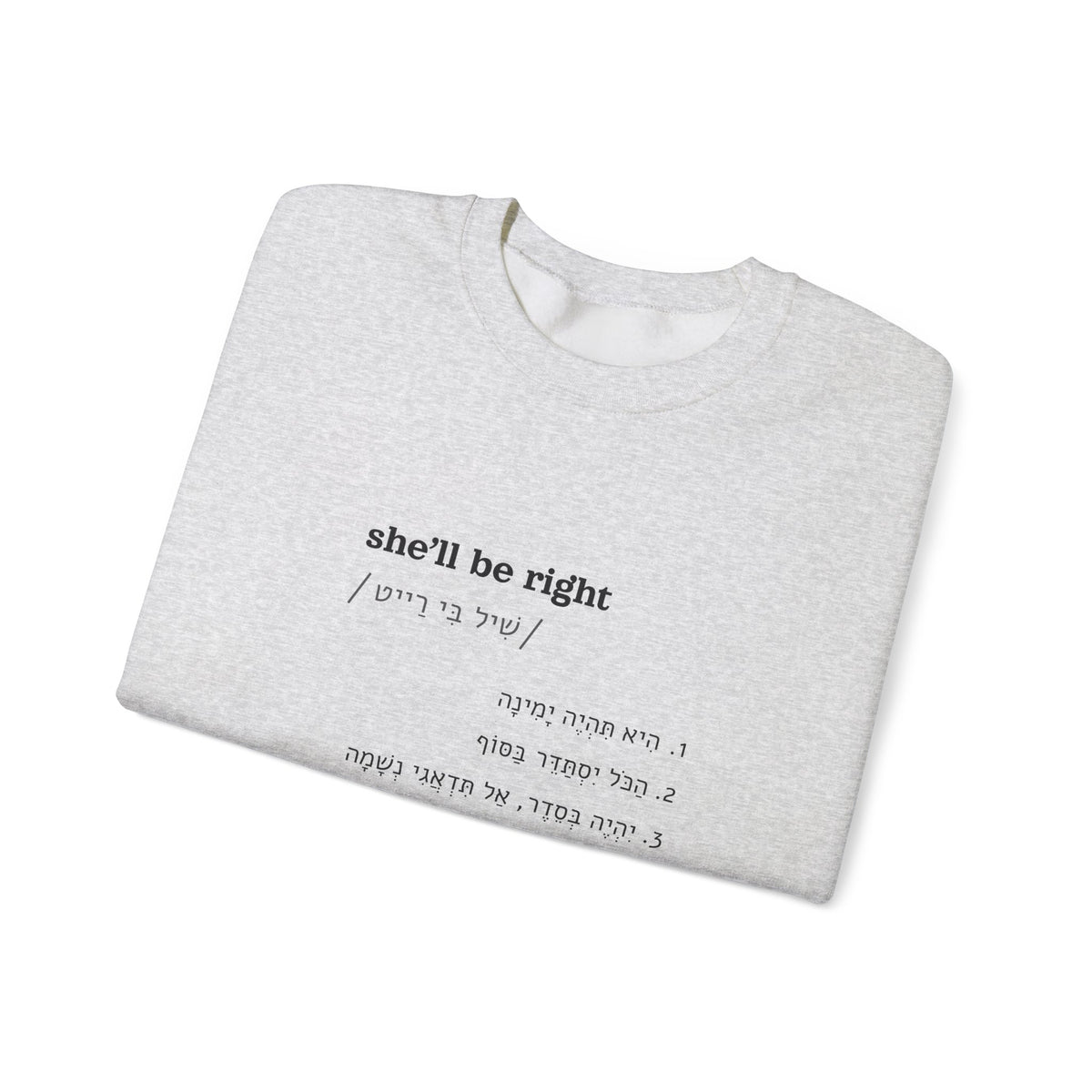 סווטשירט she'll be right בצבע אפור בהיר, מקופל