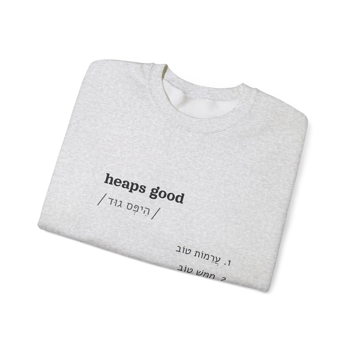 heaps good sweatshirt in Ash, folded