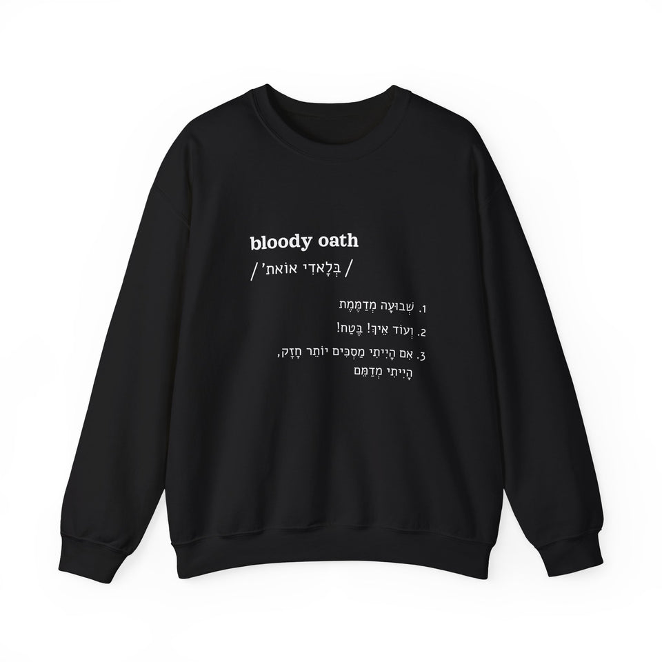 bloody oath sweatshirt in Black, front view