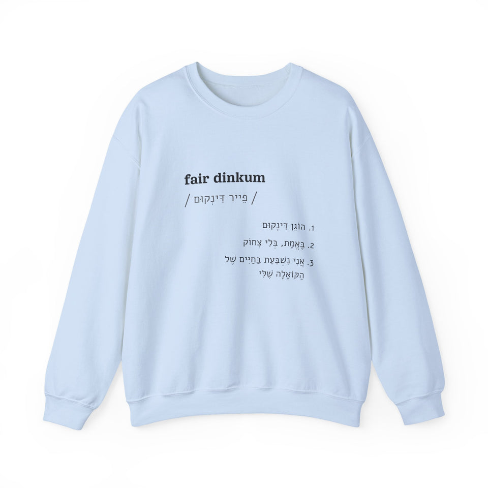 fair dinkum sweatshirt in Light Blue, front view